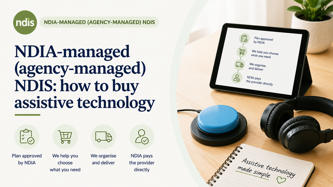 NDIA-managed (agency-managed) NDIS: how to buy assistive technology
