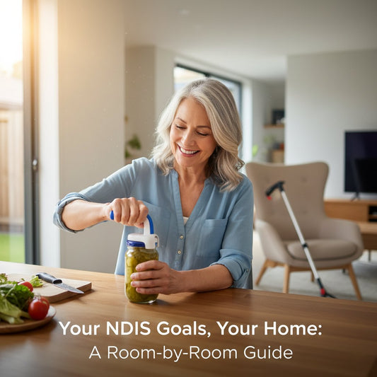 Your NDIS Goals, Your Home: A Room-by-Room Guide to Low-Cost Assistive Technology for Independent Living