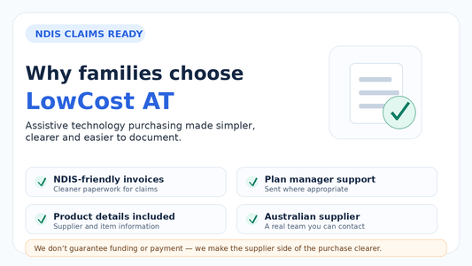 Why people choose LowCost AT for NDIS assistive technology
